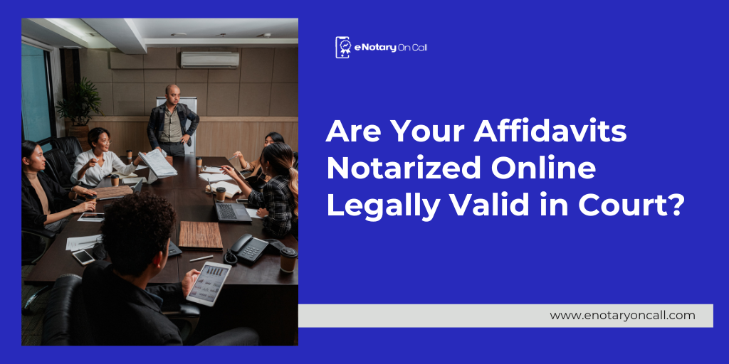 affidavits notarized